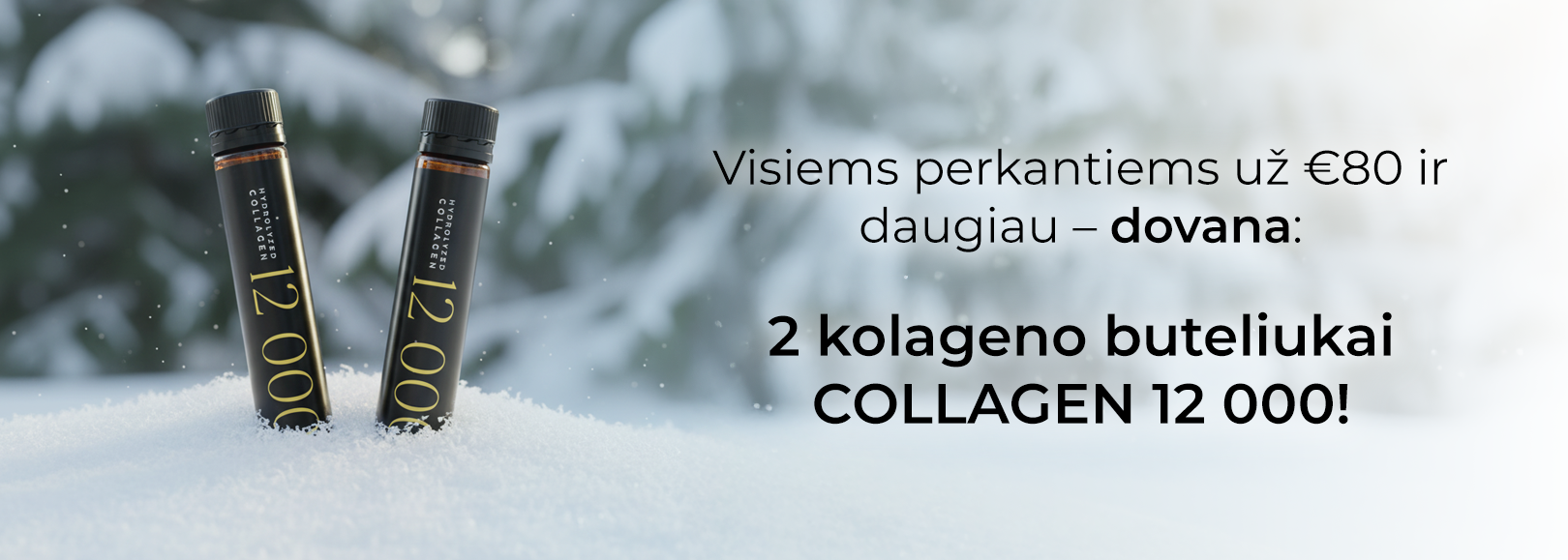 Collagen 12 000 dovana perkant už €80 ir daugiau